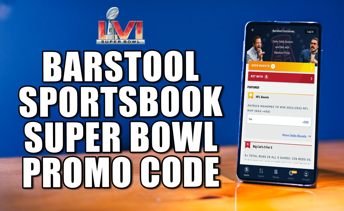 Barstool Sportsbook Bonus Code for Super Bowl 56 Brings Wild Promos
