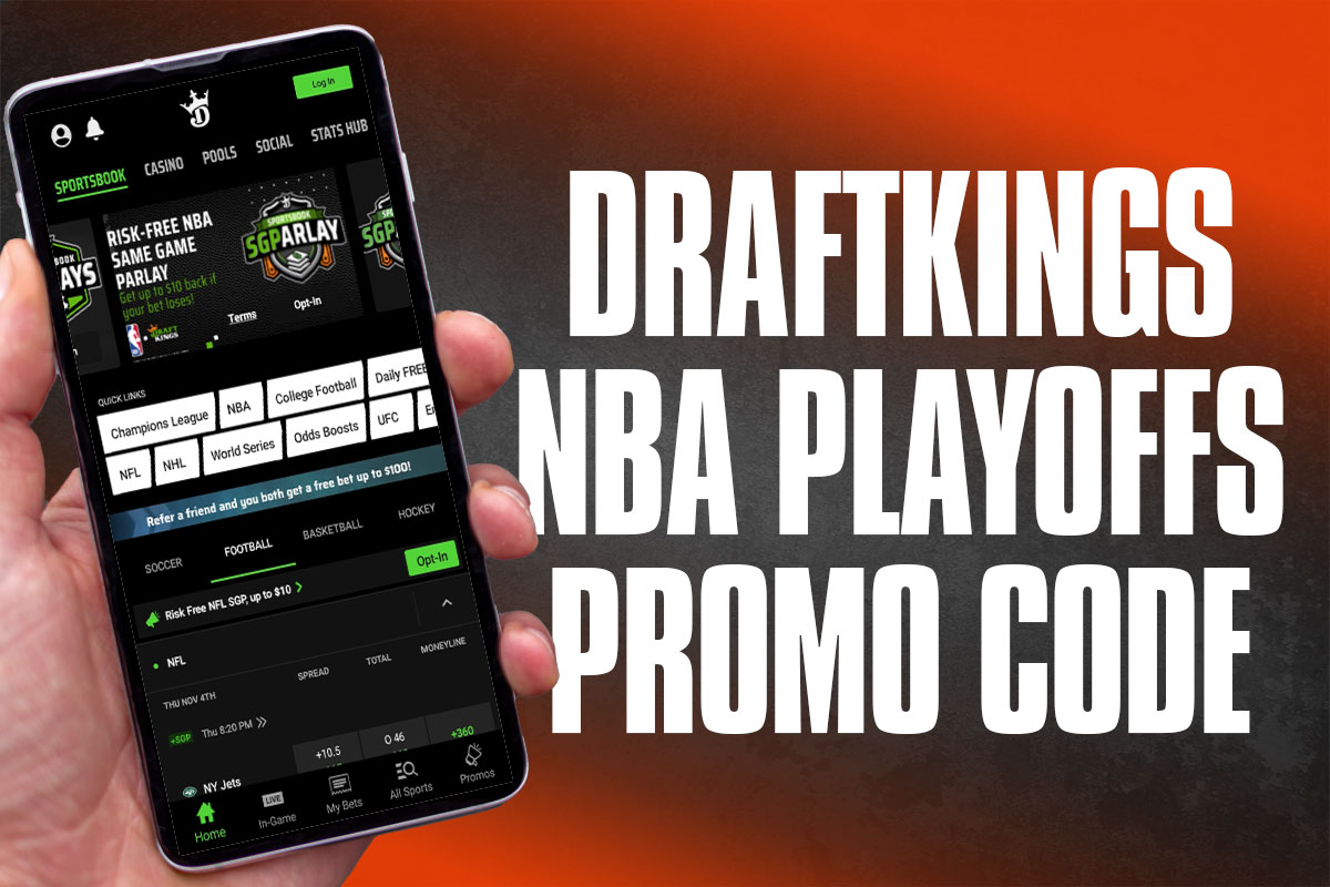 DraftKings NBA Playoffs Promo Code Delivers 301 Moneyline Odds